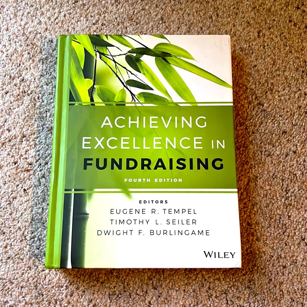 Achieving Excellence in Fundraising 4th edition